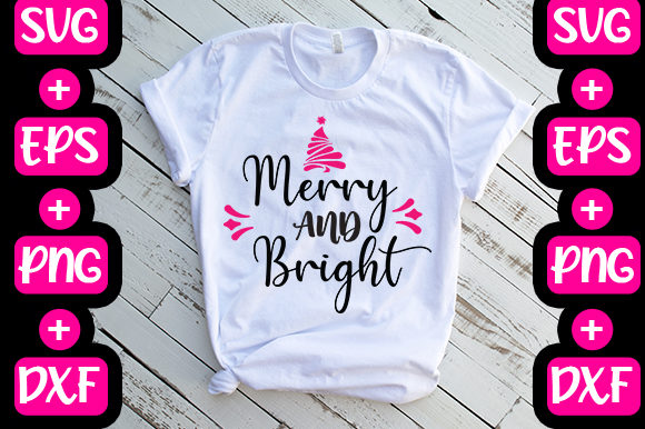 Christmas Merry and Bright Graphics & T-Shirt Designs