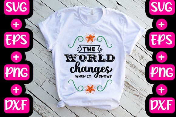Christmas the World Changes When It Snows Graphics